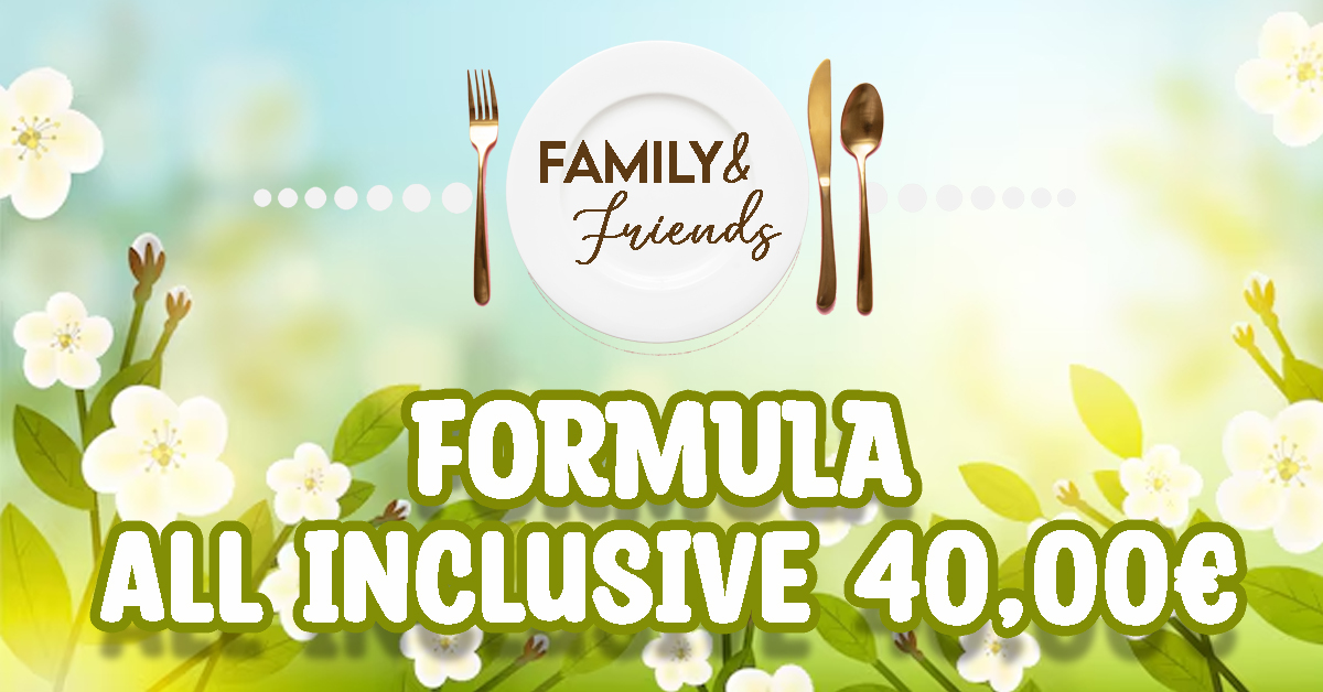 ALL INCLUSIVE 40,00 €